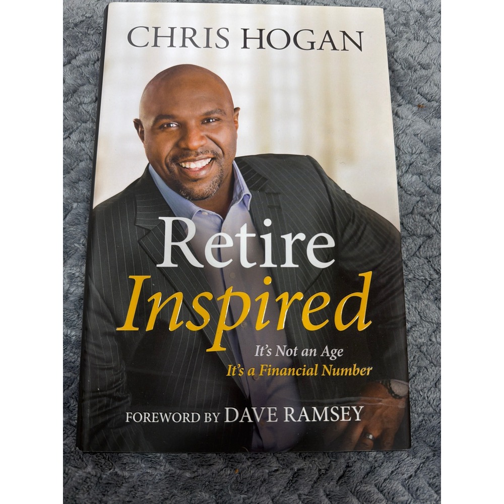 Retire Inspired Chris Hogan Hardcover‎ Dave Ramsey Personal Finance Book 2016